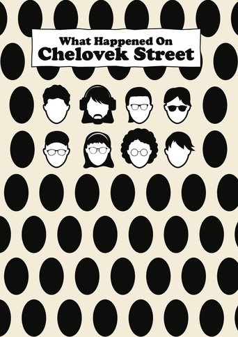 Poster of What Happened On Chelovek Street?