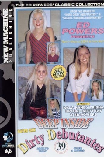 Poster of Deep Inside Dirty Debutantes 39