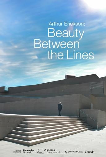 Poster of Arthur Erickson: Beauty Between The Lines