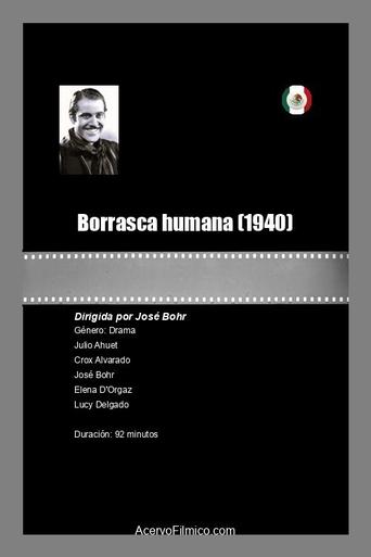 Poster of Borrasca humana