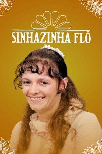 Sinhazinha Flô Poster of Sinhazinha Flô