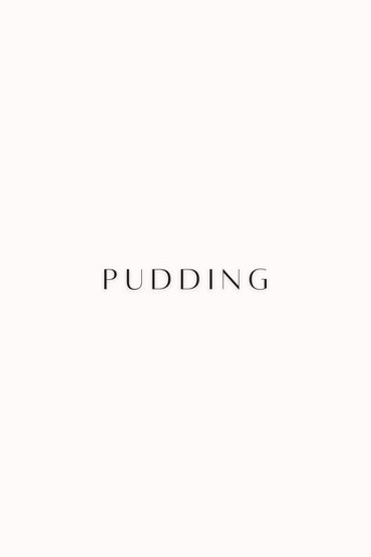Poster of Pudding