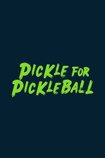 Poster of Pickle For Pickleball