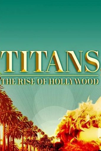 Poster of Titans: The Rise of Hollywood