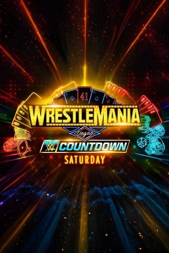 Poster of Countdown to WrestleMania 41 Saturday