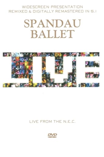 Poster of Spandau Ballet: Live from the N.E.C.