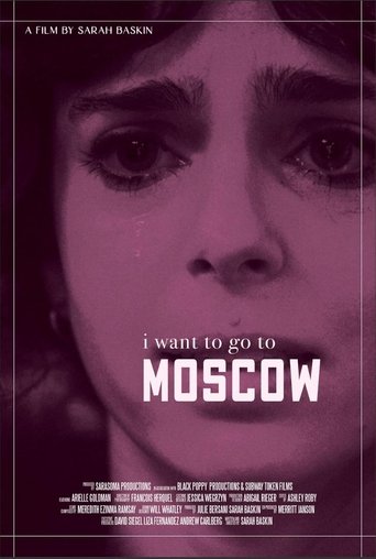 Poster of i want to go to moscow