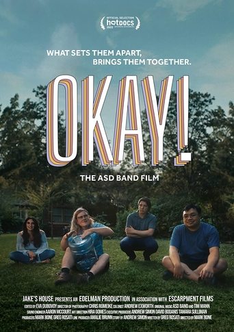 Poster of Okay! (The ASD Band Film)