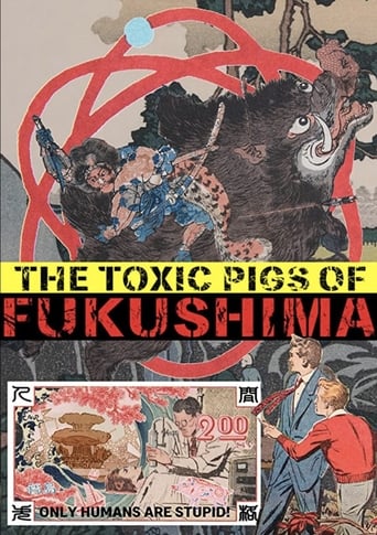 Poster of The Toxic Pigs of Fukushima