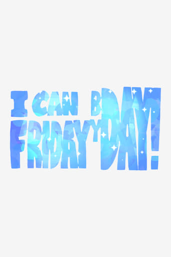 Poster of I can Friday by day!