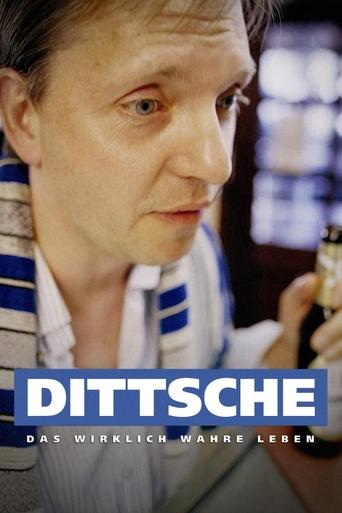 Poster of Dittsche - Das wirklich wahre Leben