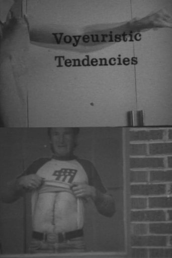 Voyeuristic Tendencies Poster of Voyeuristic Tendencies