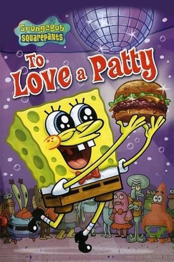 Poster of SpongeBob SquarePants: To Love a Patty