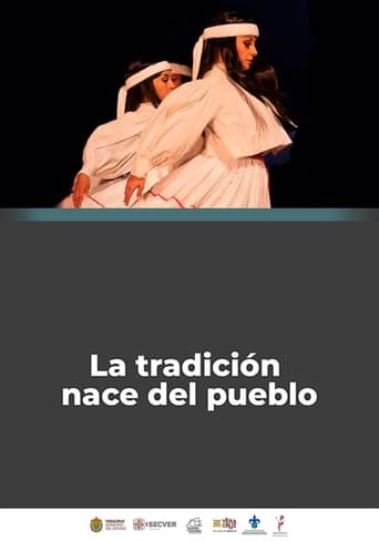 Poster of La Tradición Nace del Pueblo