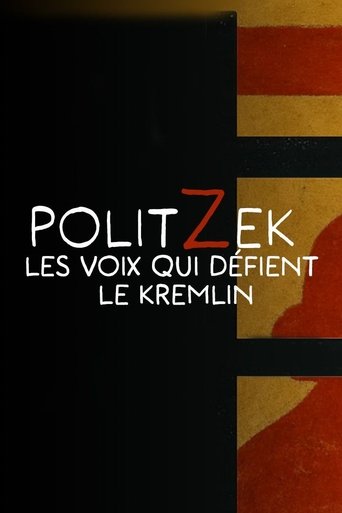 Poster of Politzek, the voices that challenge the Kremlin