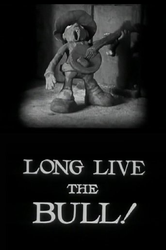 Poster of Long Live the Bull!