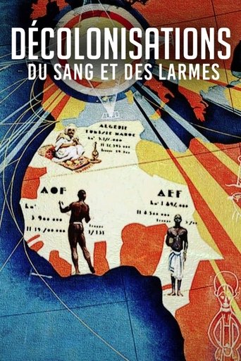 Poster of Décolonisation : Du Sang et des larmes