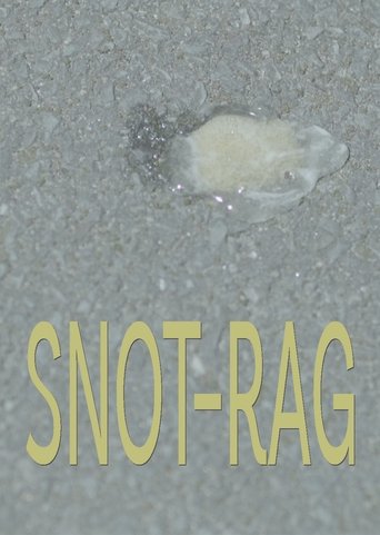 Snot-Rag Poster of Snot-Rag
