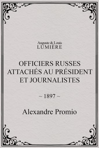 Poster of Officiers russes attachés au président et journalistes