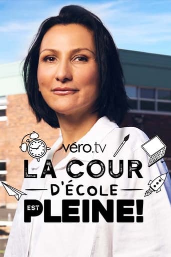 Poster of La cour d'école est pleine!