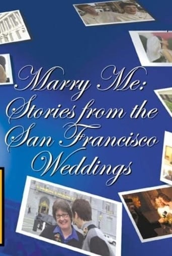 Poster of Marry Me: Stories from the San Francisco Weddings