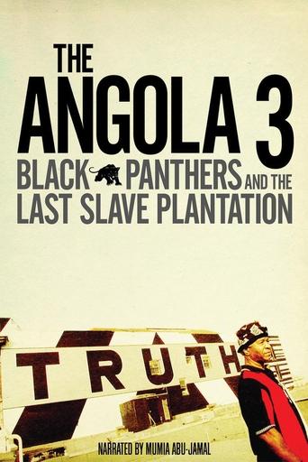 Poster of The Angola 3: Black Panthers and the Last Slave Plantation