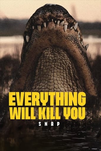 Poster of EVERYTHING WILL KILL YOU - SNAP