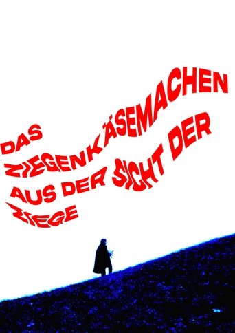 Poster of Das Ziegenkäsemachen aus der Sicht der Ziege