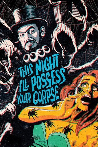 Poster of This Night I'll Possess Your Corpse