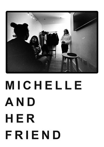 Poster of Michelle and Her Friend