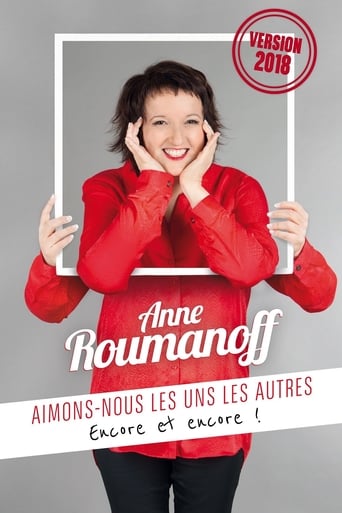 Poster of Anne Roumanoff : Aimons-nous les uns les autres, encore et encore !