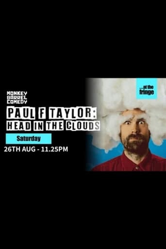 Poster of Paul F Taylor: Head in the Clouds