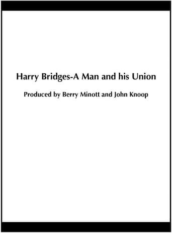 Poster of Harry Bridges: A Man and His Union