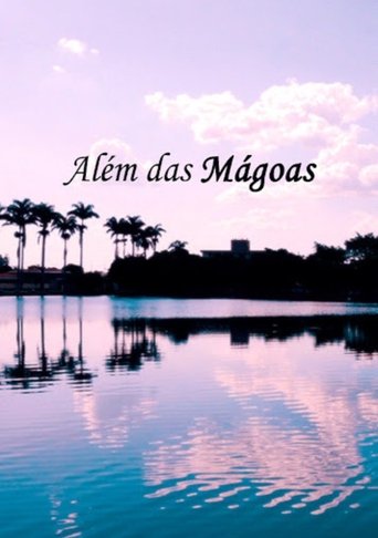 Poster of Além das Mágoas