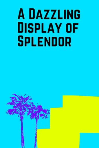 Poster of A Dazzling Display of Splendor