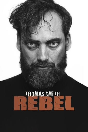 Poster of Thomas Smith: Rebel