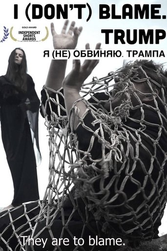 Poster of I (Don't) Blame. Trump