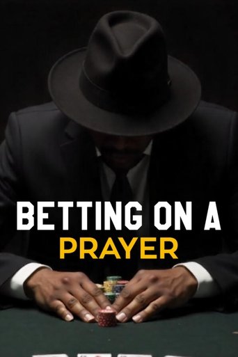 Poster of Betting on A Prayer
