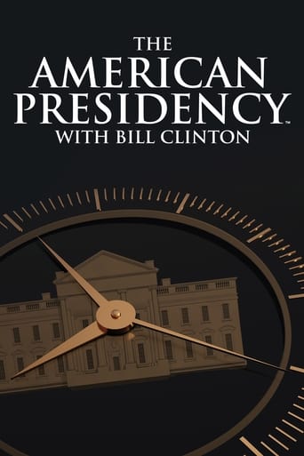 Poster of The American Presidency with Bill Clinton