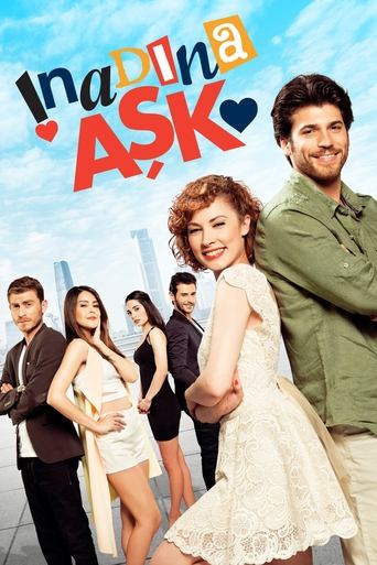 Poster of İnadına Aşk