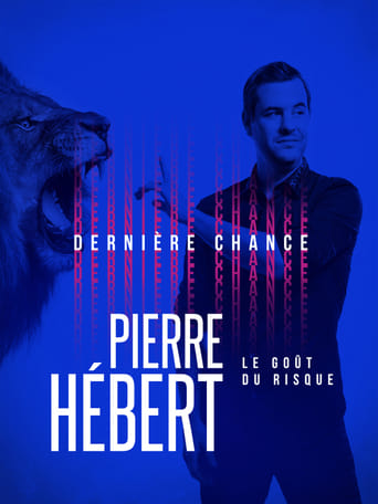 Poster of Pierre Hébert: Le Goût Du Risque