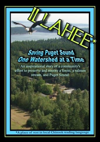 Poster of Illahee: Saving Puget Sound One Watershed at a Time