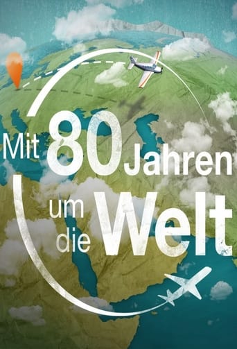 Poster of Mit 80 Jahren um die Welt