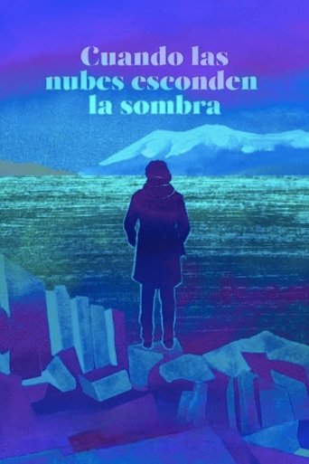 Poster of When Clouds Hide the Shadow