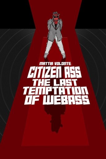 Poster of Citizen Ass: The Last Temptation of Web Ass