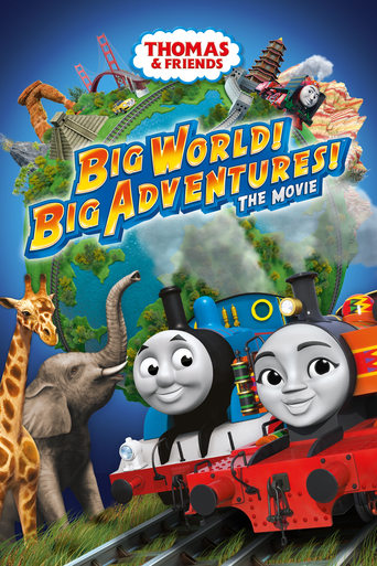 Poster of Thomas & Friends: Big World! Big Adventures! The Movie