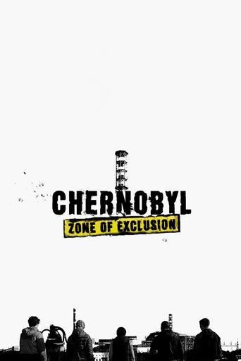 Poster of Chernobyl: Exclusion Zone. The Movie