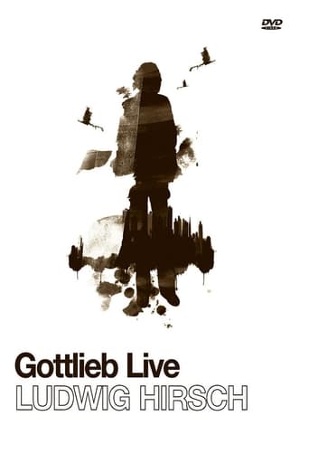 Poster of Ludwig Hirsch: Gottlieb Live