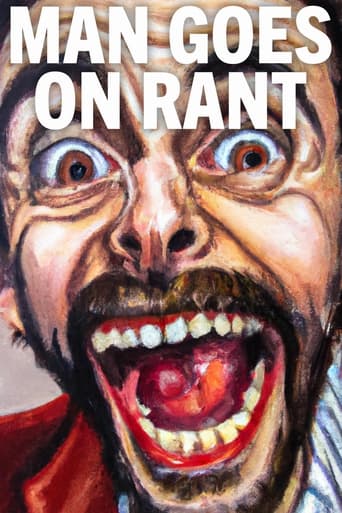 Poster of Man Goes On Rant