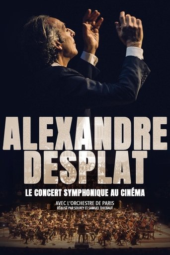 Poster of Alexandre Desplat – Le Concert symphonique au cinéma